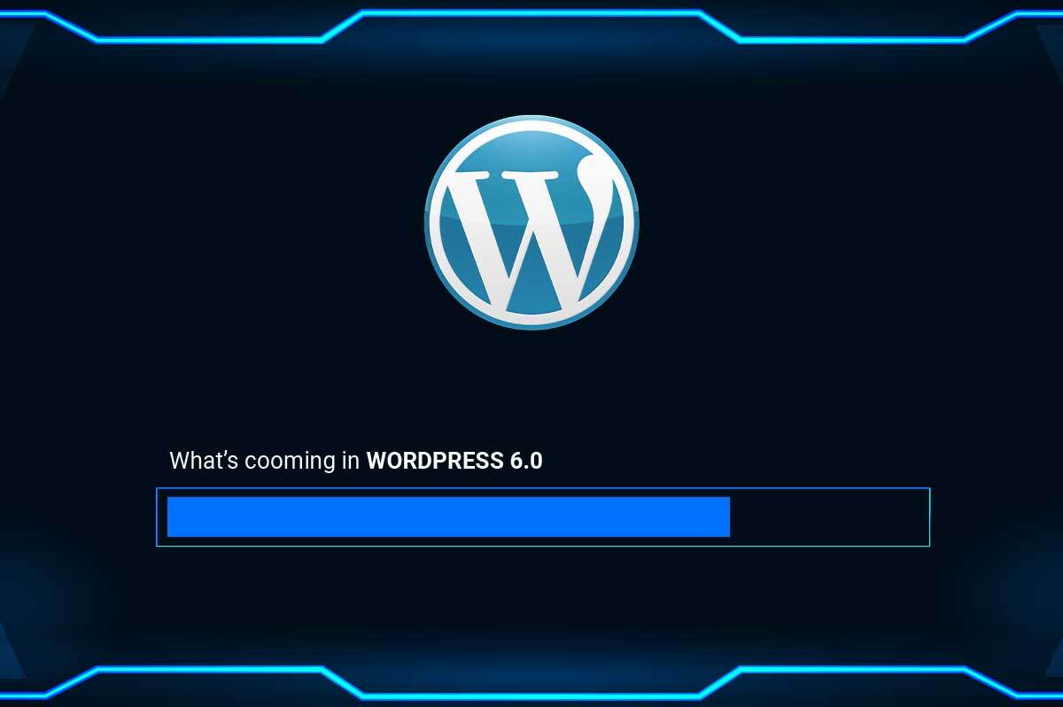 What’s New in WordPress 6.0
